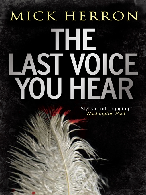 Title details for The Last Voice You Hear by Mick Herron - Wait list